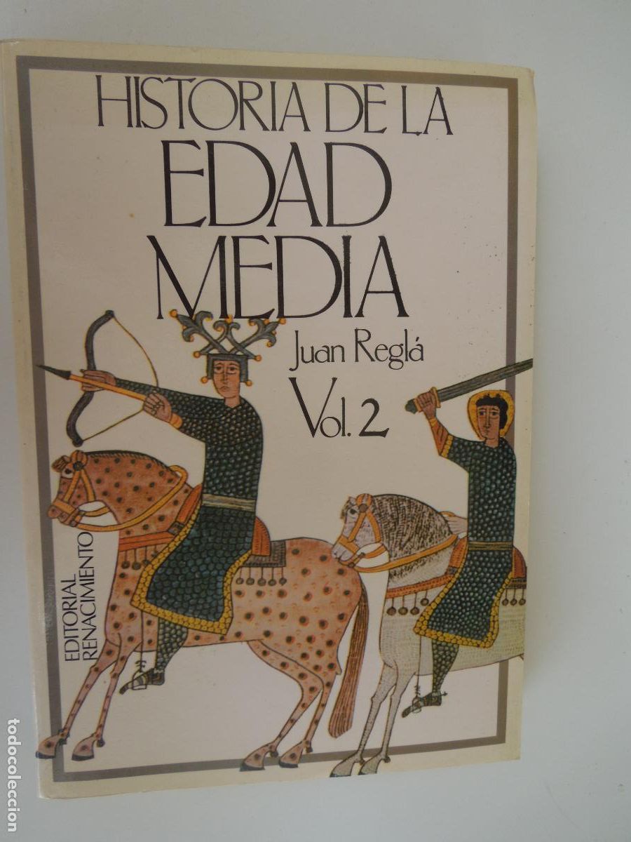 Libros de segunda mano: HISTORIA DE LA EDAD MEDIA - VOL 1 Y 2 - JUAN REGLA EDT RENACIMIENTO - 1985