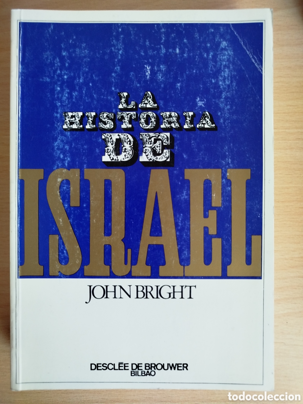 Libros de segunda mano: Historia de Israel John Bright