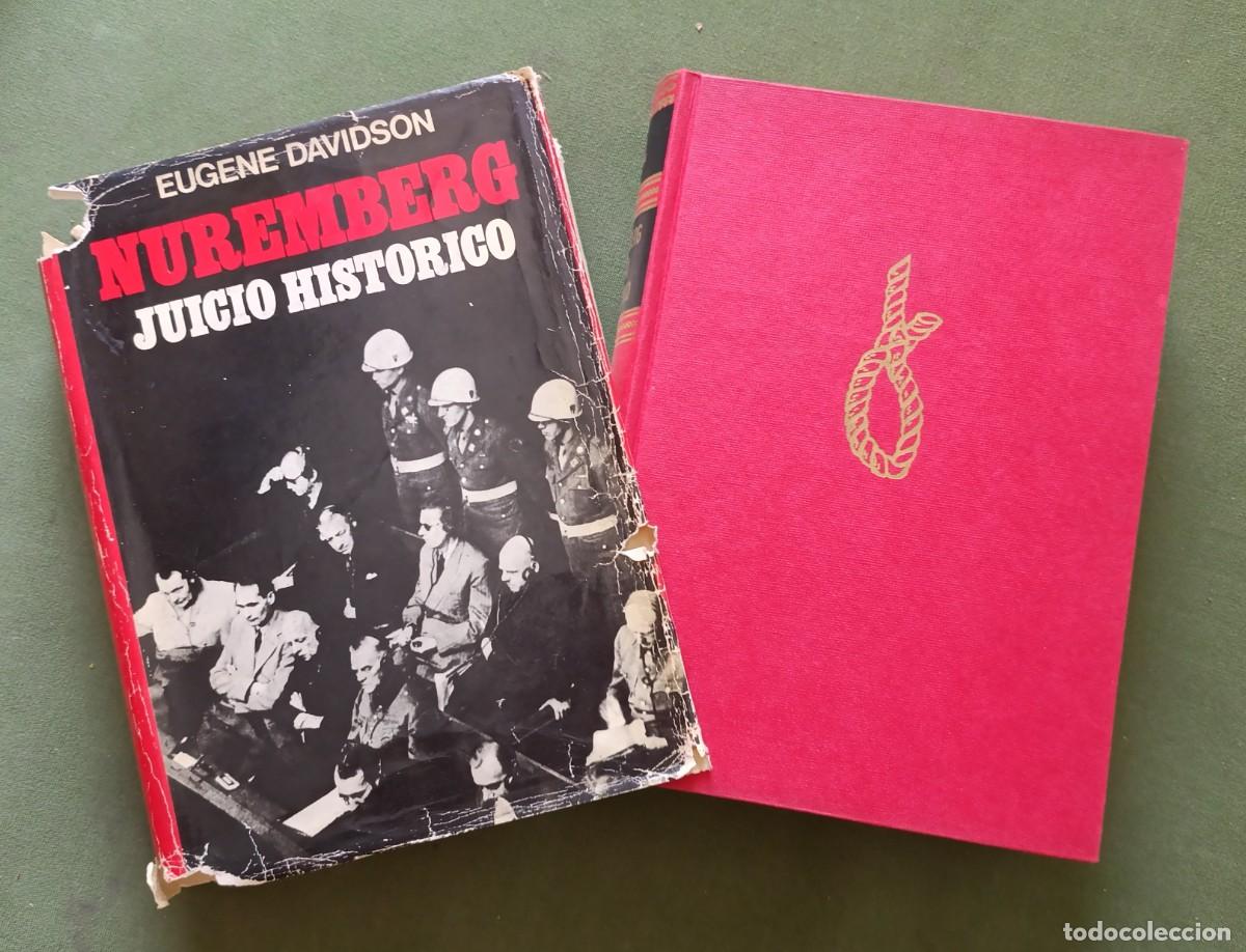 Libros de segunda mano: 1&ordf; ed. 1972 - NUREMBERG. JUICIO HIST&Oacute;RICO - EUGENE DAVIDSON - LUIS DE CARALT EDITOR