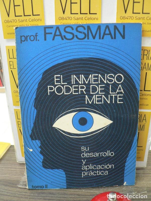Libros de segunda mano: El inmenso poder de la mente: segunda parte (Tomo II) - Fassman (J.M. Rocafort) - Autor editor - 197