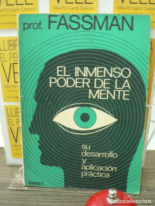 Libros de segunda mano: El inmenso poder de la mente: primera parte (Tomo I) - Fassman (J.M. Rocafort) - Autor editor - 1977