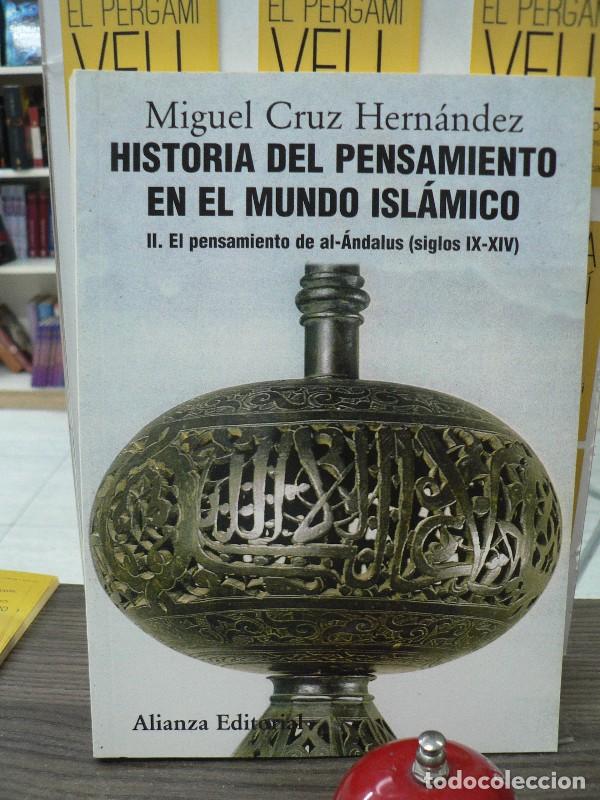 Libros de segunda mano: Historia del Pensamiento en el Mundo Isl&aacute;mico, II: El Pensamiento de Al-&aacute;ndalus - Cruz Hern&aacute;ndez - A