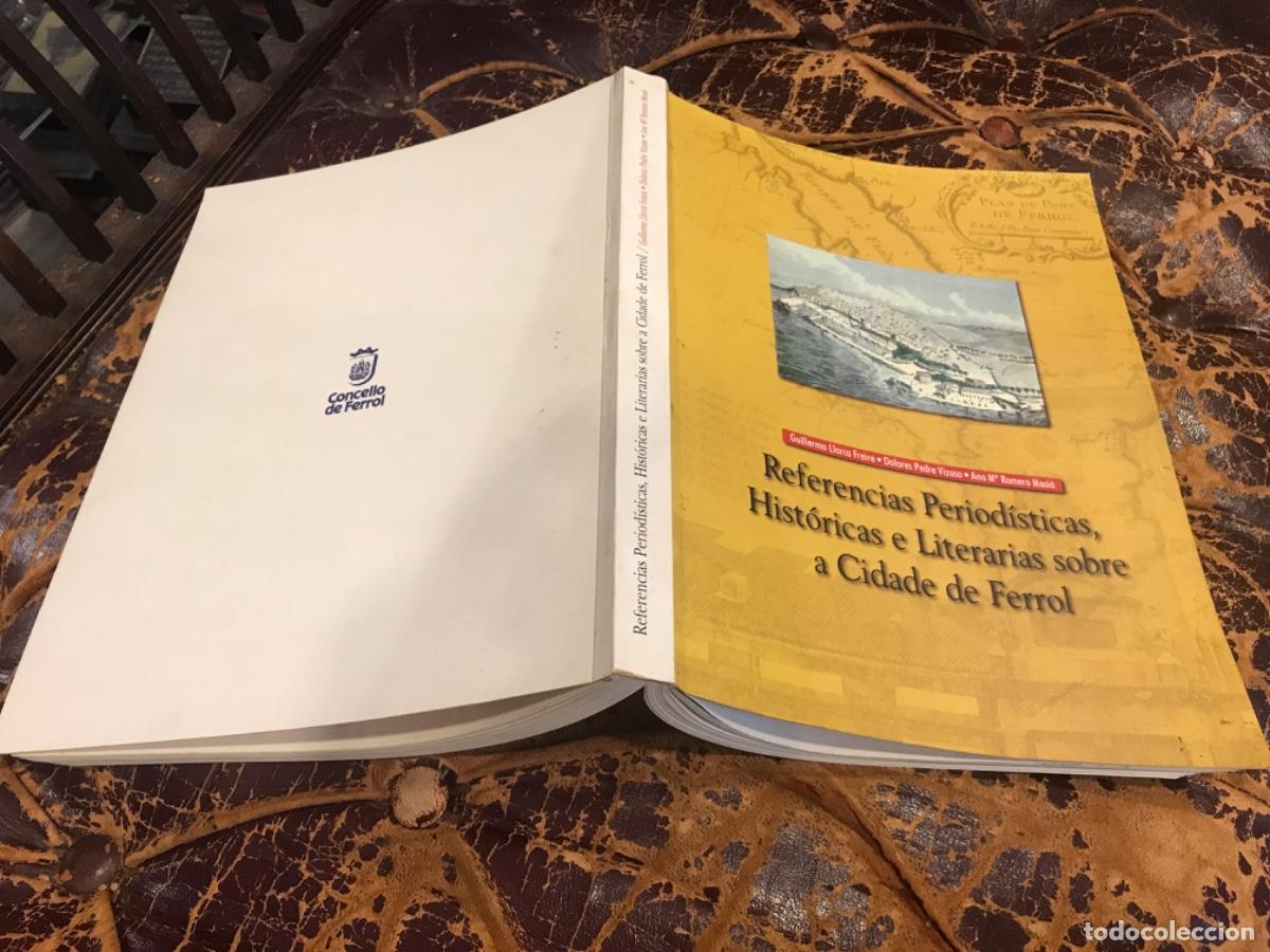 Libros de segunda mano: GUILLERMO LLORCA. REFERENCIAS PERIOD&Iacute;STICAS HIST&Oacute;RICAS E LITERARIAS SOBRE A CIDADE DE FERROL.