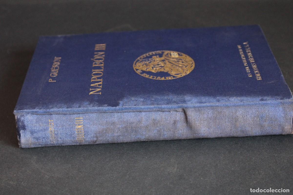Libros de segunda mano: NAPOLEON III / PAUL GUERIOT / 1944 - Foto 5