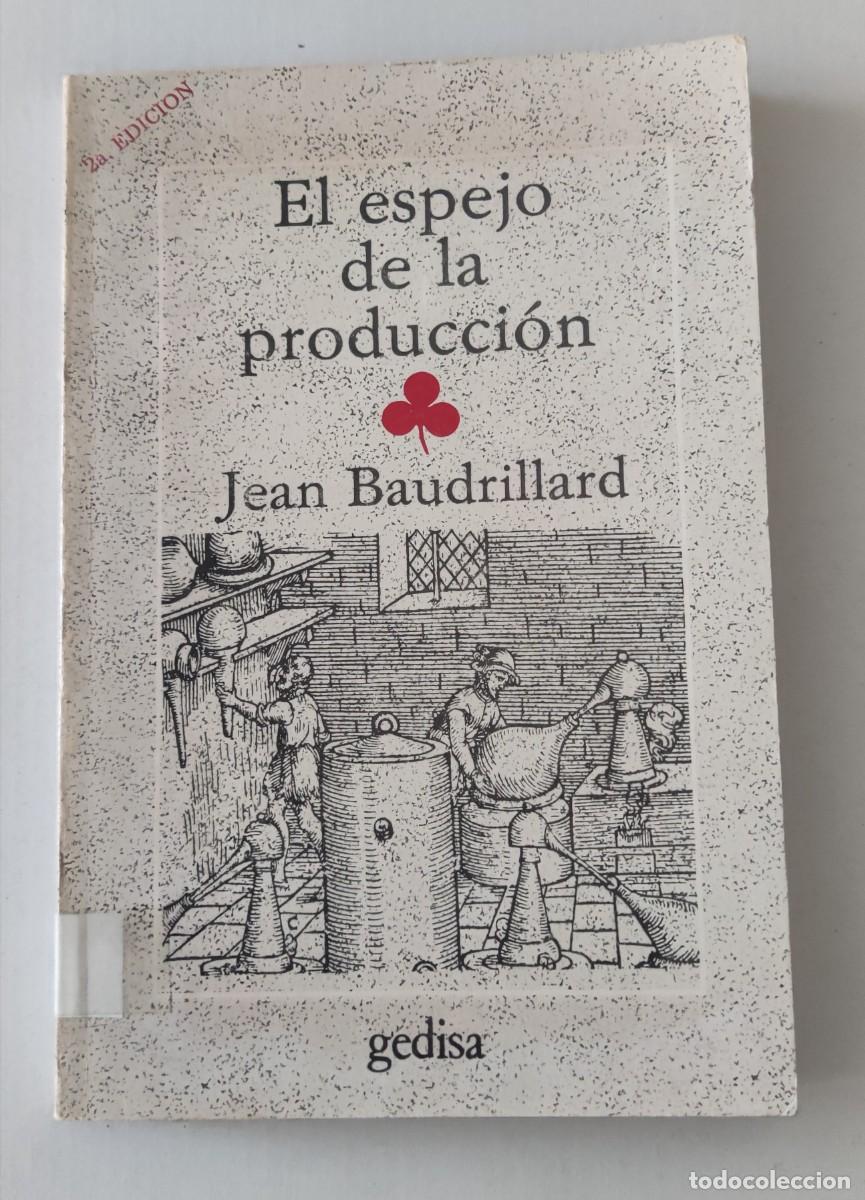 Libros de segunda mano: EL ESPEJO DE LA PRODUCCI&Oacute;N - JEAN BAUDRILLARD - Foto 1