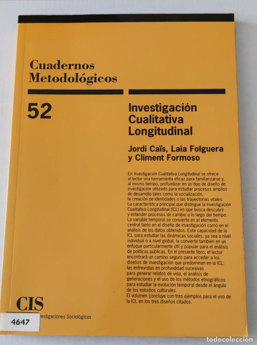 Libros de segunda mano: INVESTIGACI&Oacute;N CUALITATIVA LONGITUDINAL - CUADERNOS METODOL&Oacute;GICOS N&ordm; 52