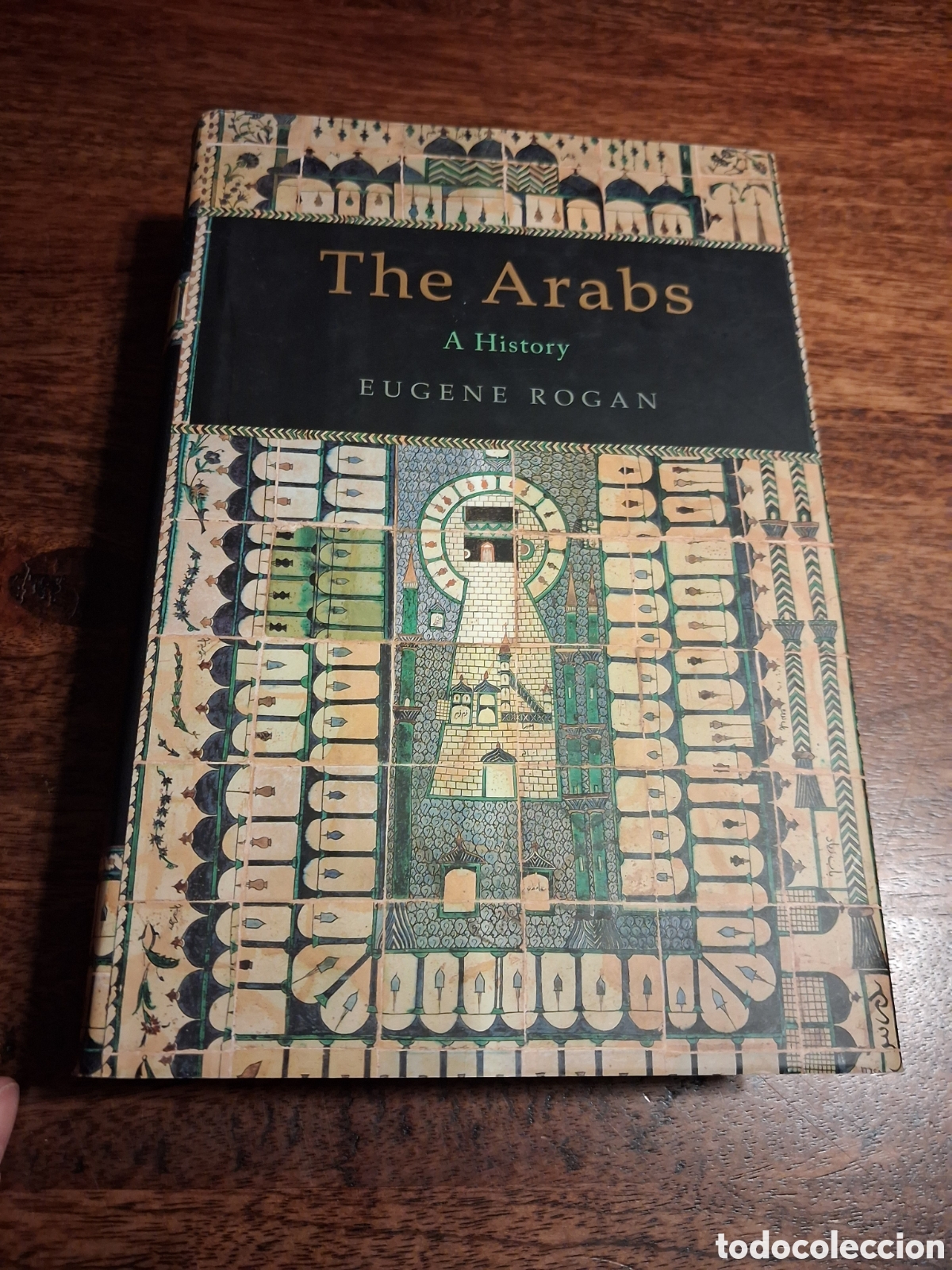 Libros de segunda mano: The Arabs: A History. Eugene Rogan - Foto 1