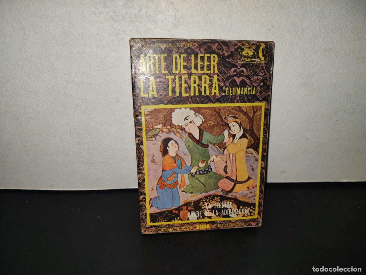 Libros de segunda mano: 196- Arte De Leer La Tierra (Geomancia) - Ana Cecilia Trevi&ntilde;o. Editorial Posada - 1974