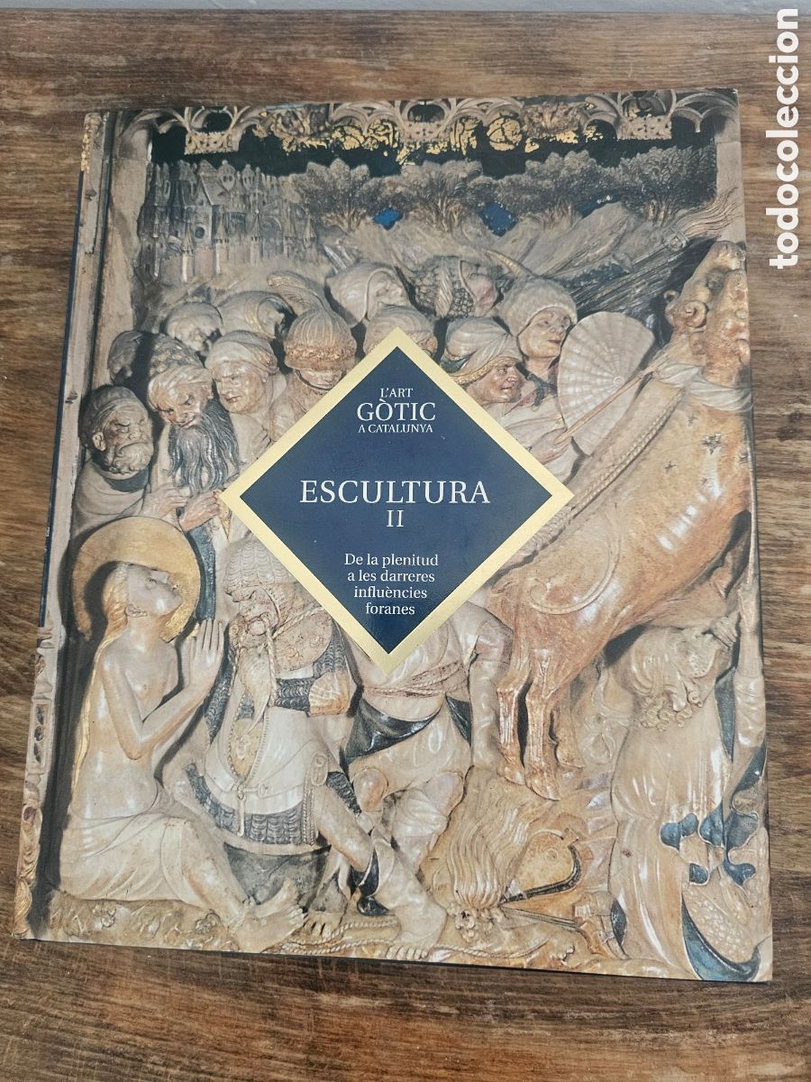 Libros de segunda mano: Excepcional ​Libro Arte G&oacute;tico en Catalu&ntilde;a: Escultura II - Enciclop&egrave;dia Catalana Art G&oacute;tic Catalunya