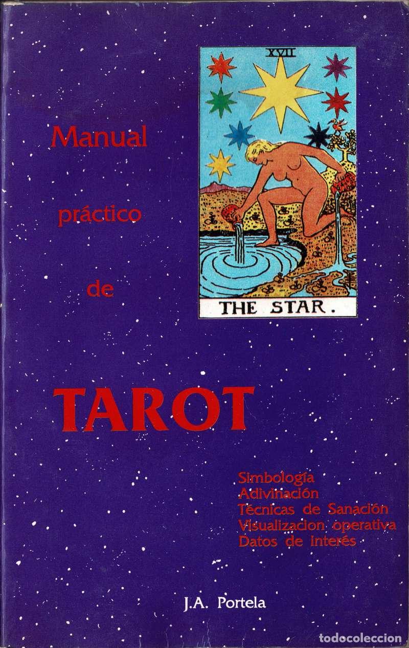 Libros de segunda mano: Manual pr&aacute;ctico de Tarot - J. A. Portela - Foto 1