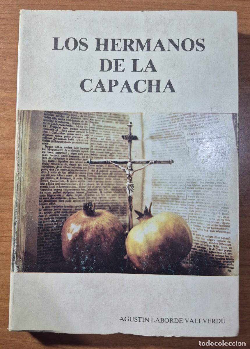 Libros de segunda mano: Los hermanos de la Capacha, 1550-53. Orden de S. Juan de Dios