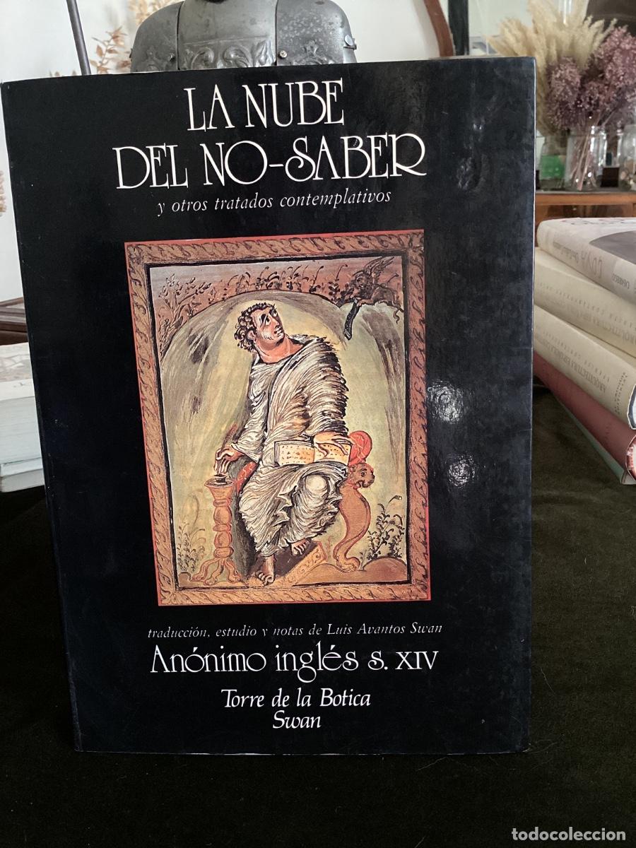 Libros de segunda mano: LA NUBE DEL NO-SABER Y OTROS TRATADOS CONTEMPLATIVOS. Swan. 1989.
