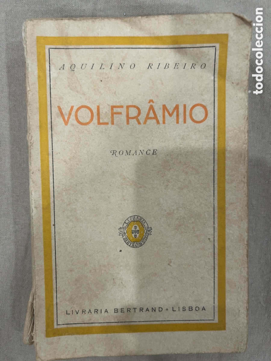 Libros de segunda mano: Volfr&acirc;mio - Aquilino Ribeiro (1&ordf; Edi&ccedil;&atilde;o, 1943)