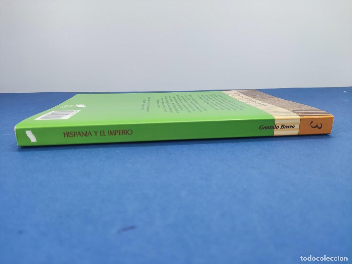 Libros de segunda mano: HISPANIA Y EL IMPERIO / GONZALO BRAVO / 2001. sintesis - Foto 8