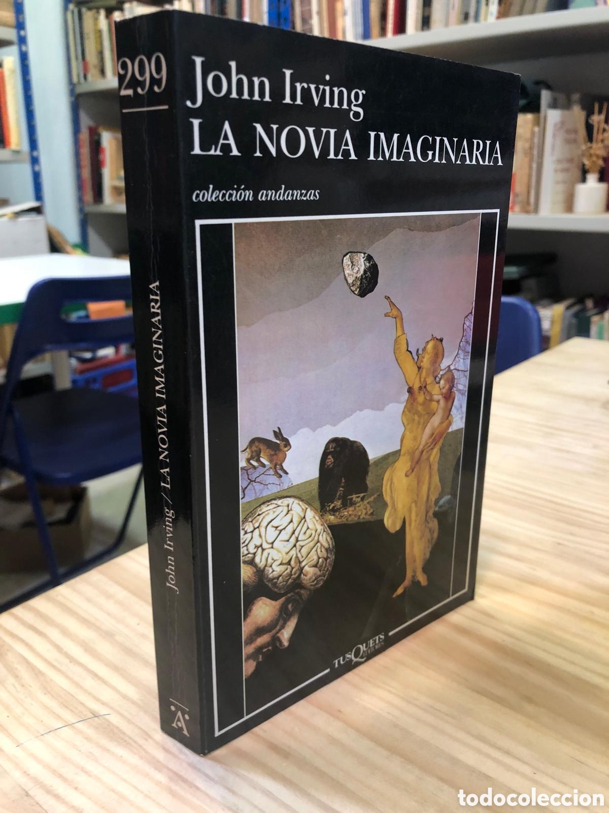Livres d'occasion: La novia imaginaria - John Irving