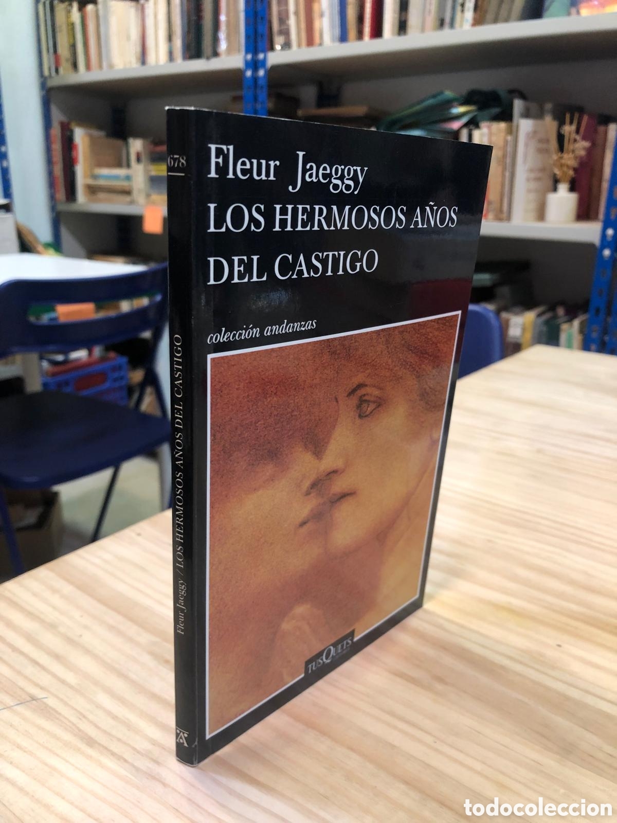 Livres d'occasion: Los hermosos a&ntilde;os del castigo - Fleur Jaeggy