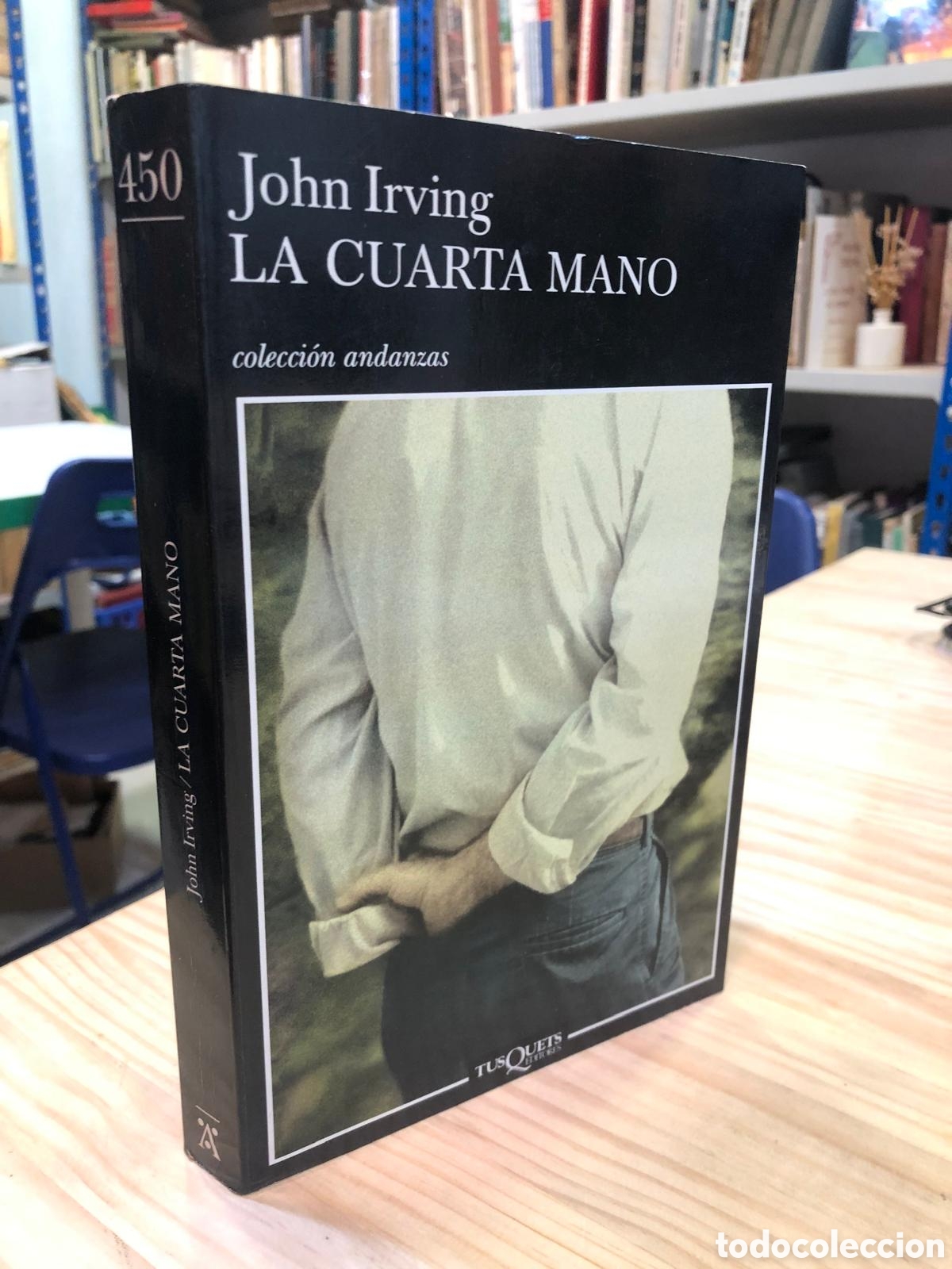 Livres d'occasion: La cuarta mano - John Irving