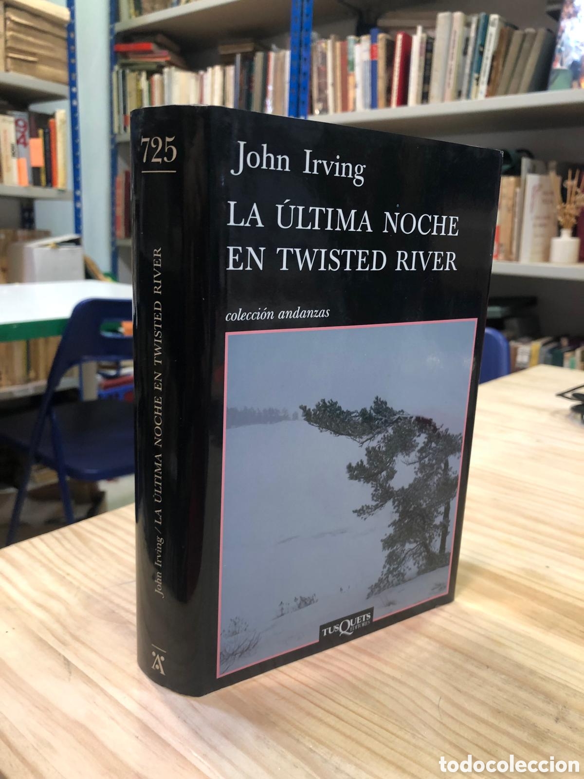 Livres d'occasion: La &uacute;ltima noche en Twisted River - John Irving