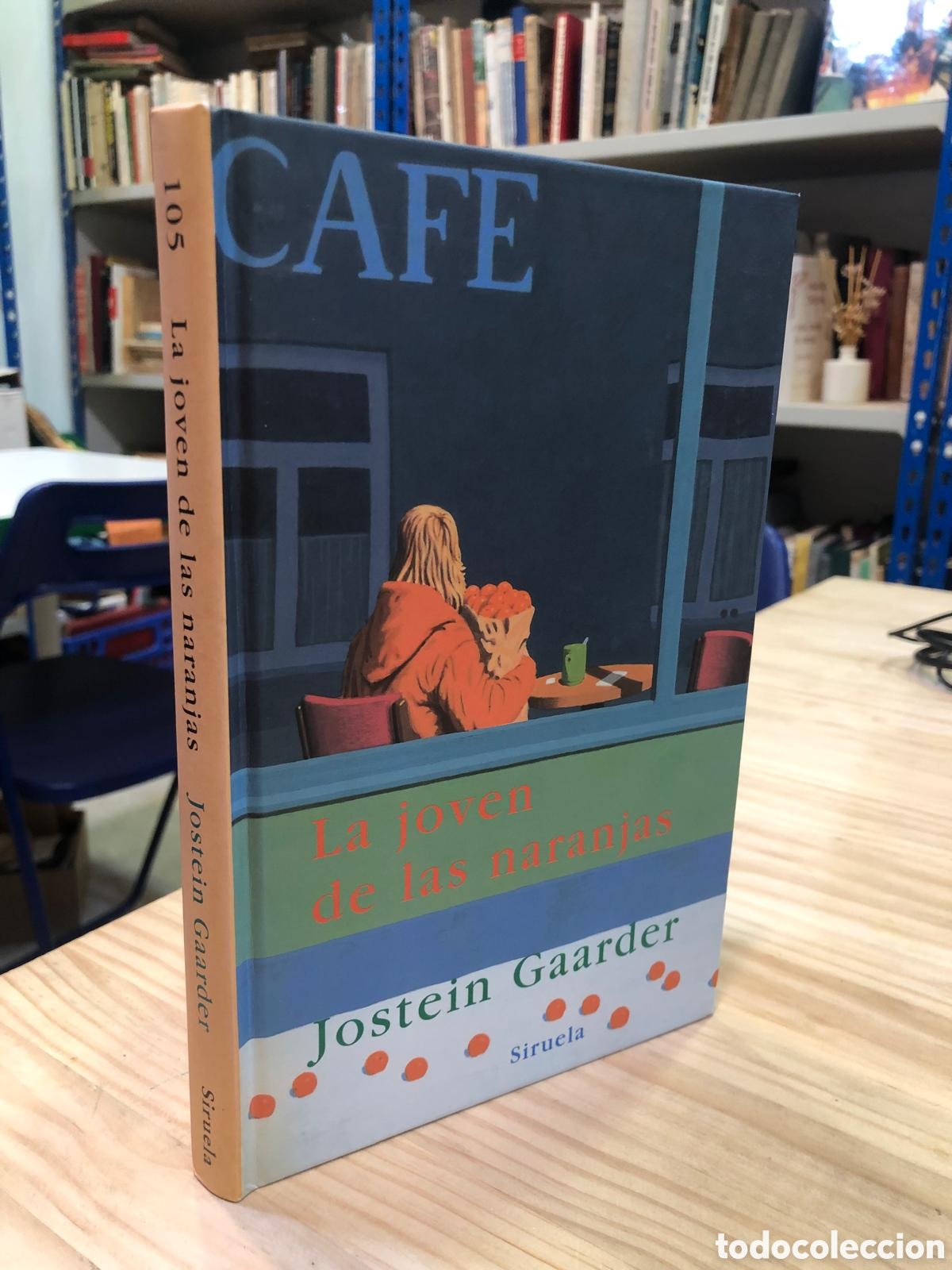 Livres d'occasion: La joven de las naranjas - Jostein Gaarder