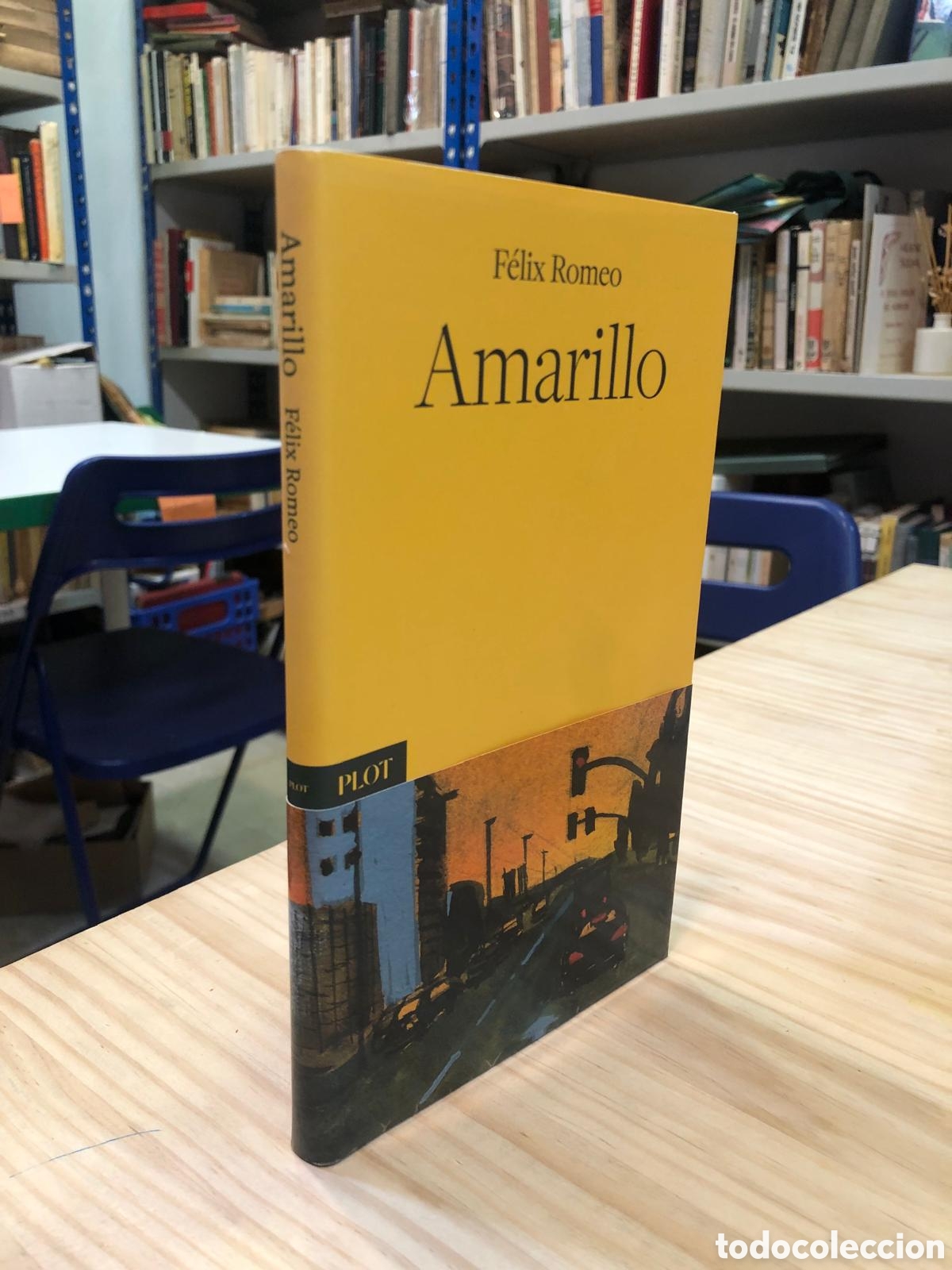 Livres d'occasion: Amarillo - F&eacute;lix Romeo