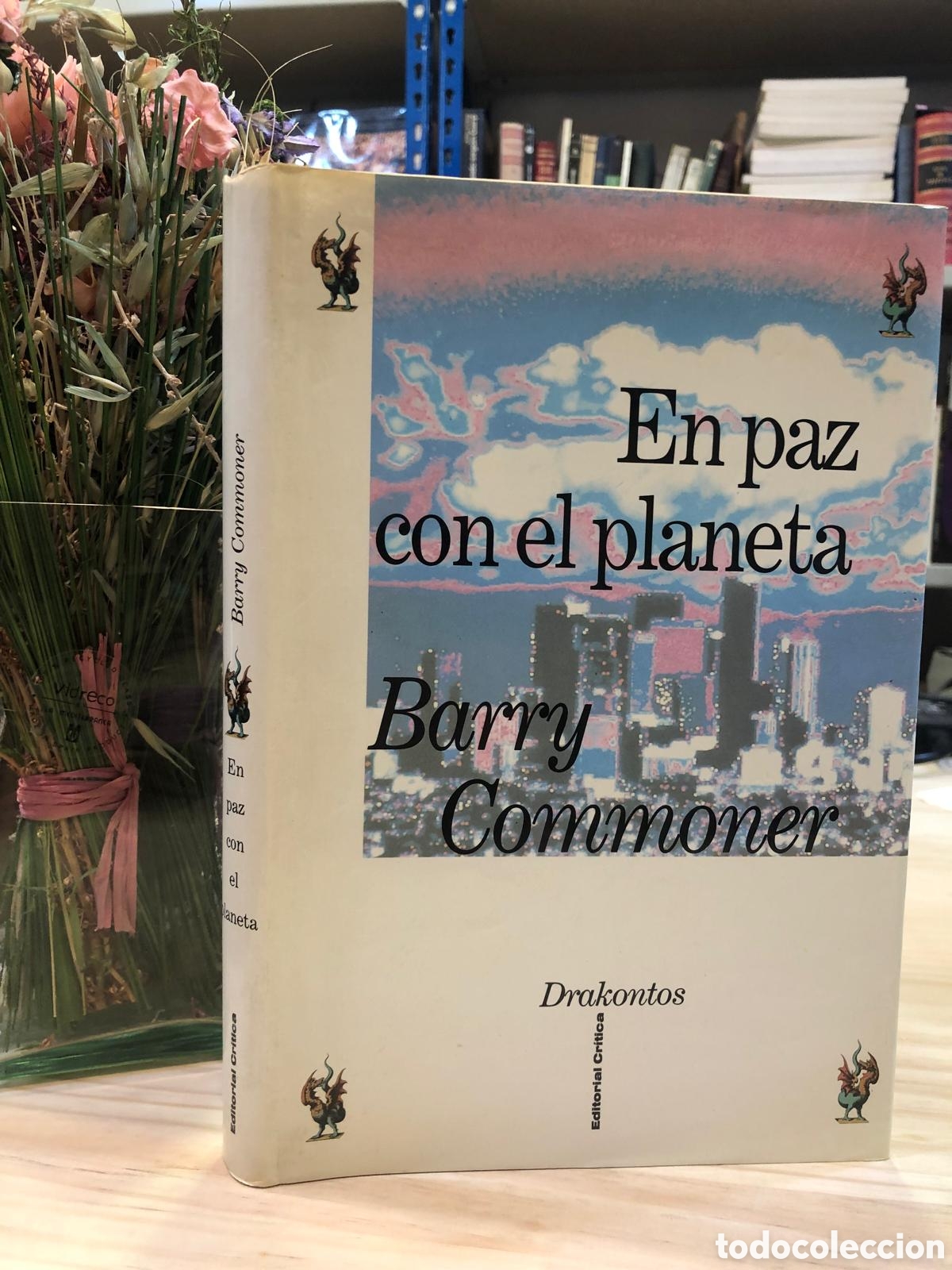 Livres d'occasion: En paz con el planeta - Barry Commoner