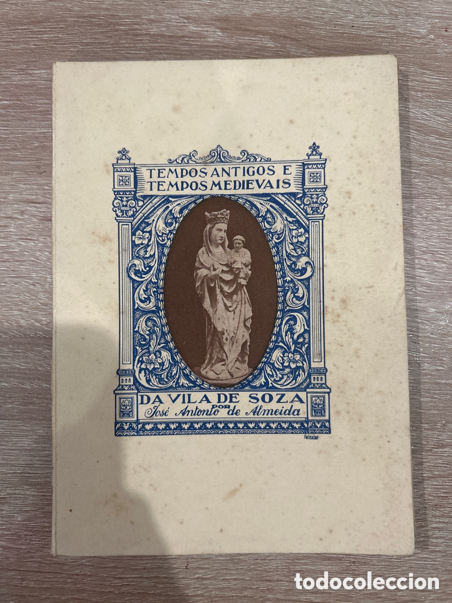 Libros de segunda mano: Tempos Antigos e Tempos Medievais da Vila de Soza