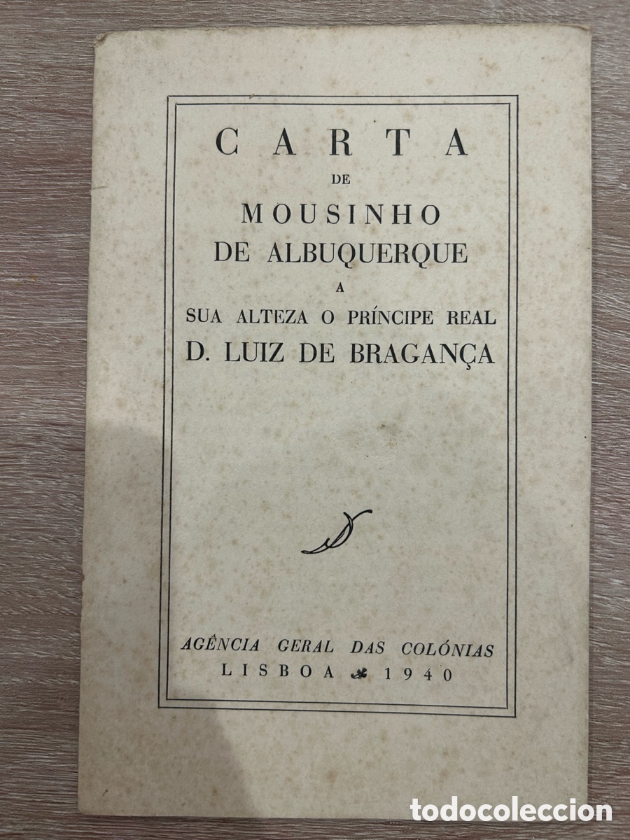 Libros de segunda mano: Carta de Mousinho de Albuquerque ao Pr&iacute;ncipe Real (1940)