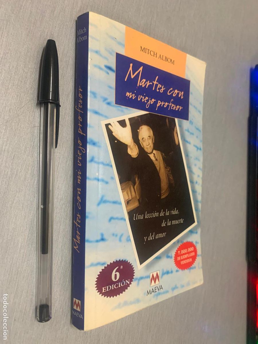 Libros de segunda mano: MARTES CON MI VIEJO PROFESOR / MITCH ALBOM / MAEVA 2002