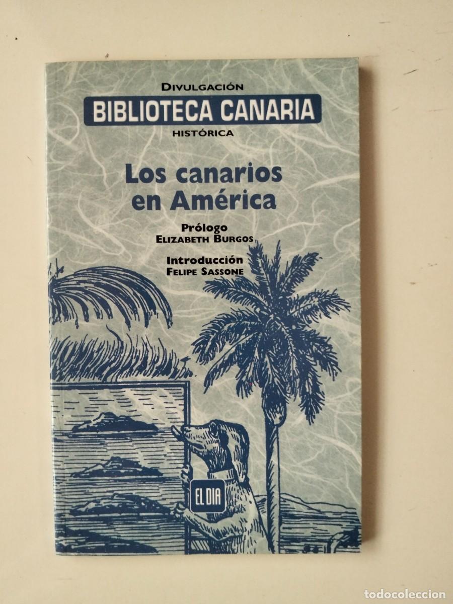 Libros de segunda mano: Los canarios en Am&eacute;rica [vv.aa]
