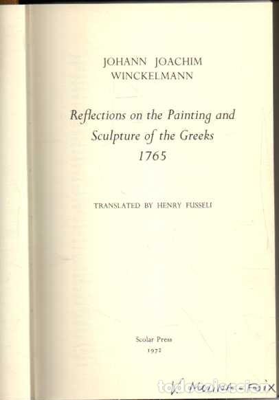 Libros de segunda mano: REFLECTIONS ON THE PAINTING AND SCULPTURE OF THE GREEKS. - WINCKELMANN, Johann Joachim.