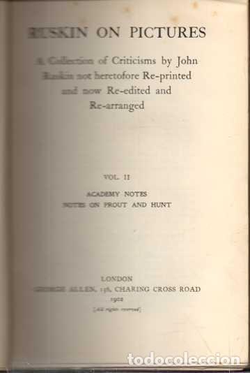 Libros de segunda mano: A COLLECTION OF CRITICISMS BY JOHN RUSKIN NOT HERETOFORE RE-PRINTED AND NOW RE-EDITED AND RE-ARRANGE