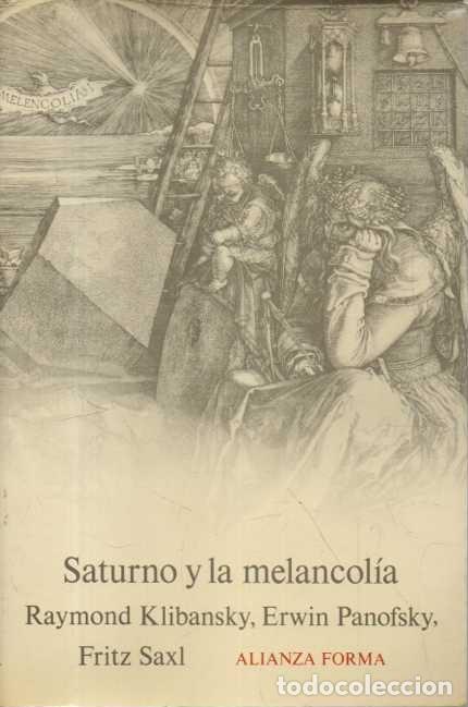 Libros de segunda mano: SATURNO Y LA MELANCOLIA. - KLIBANSKY, Raymond. PANOFSKY, Erwin.