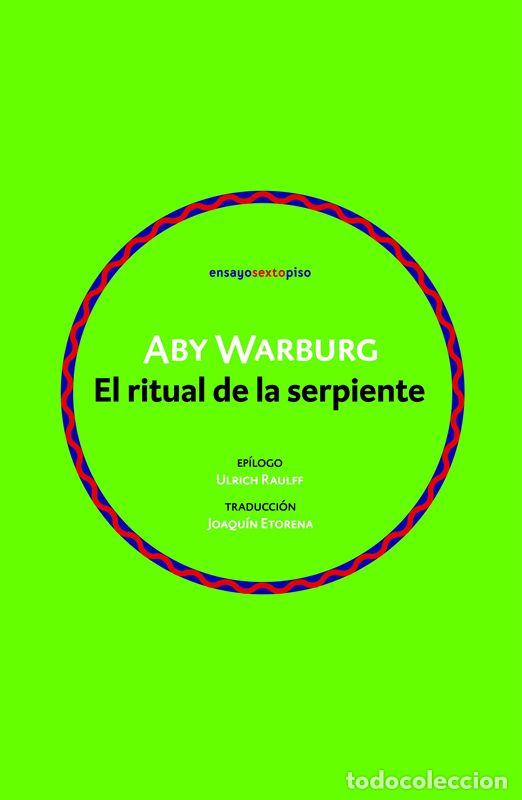 Libros de segunda mano: El ritual de la serpiente. - Warburg, Aby. - Foto 1