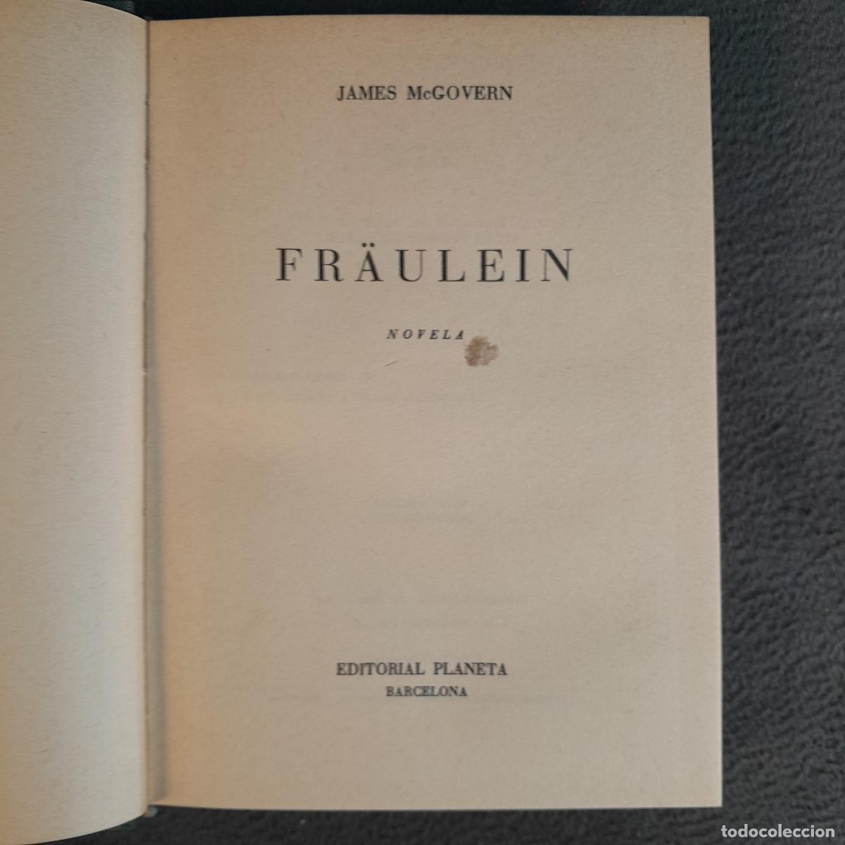 Libri di seconda mano: L-582. FR&Auml;ULEIN. NOVELA. JAMES MCGOVERN. 1965.