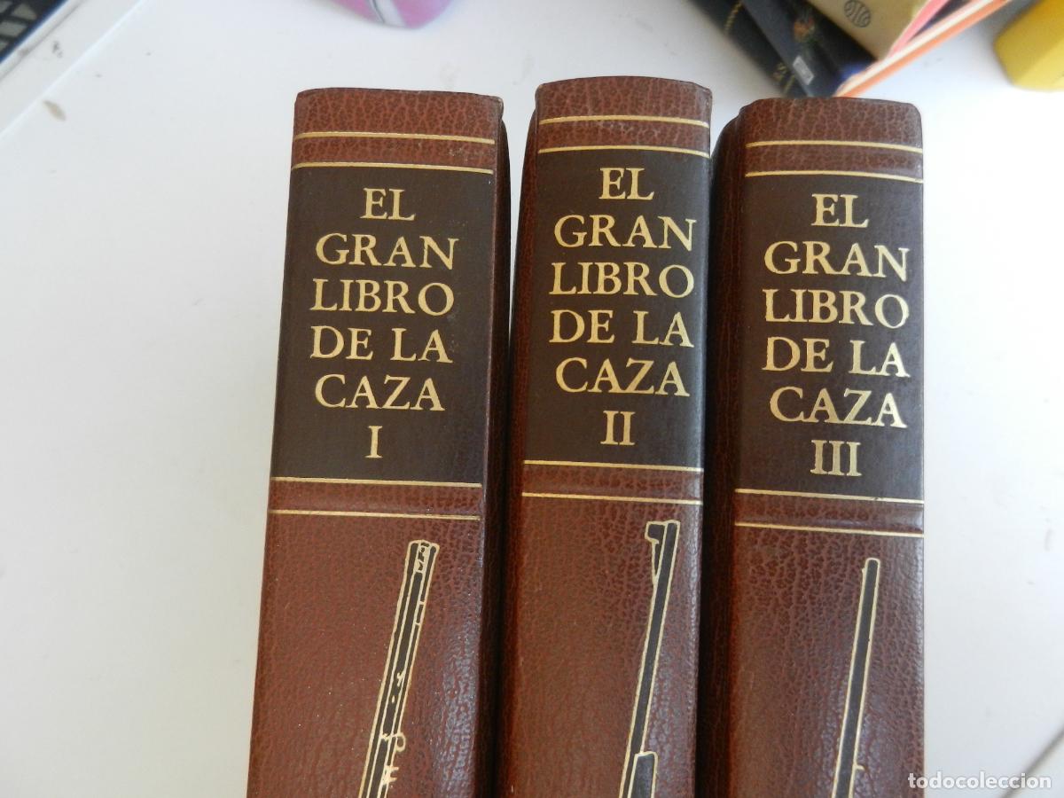 Second hand books: EL GRAN LIBRO DE LA CAZA - TOMOS I-II-III- PLAZA - JANE 1975