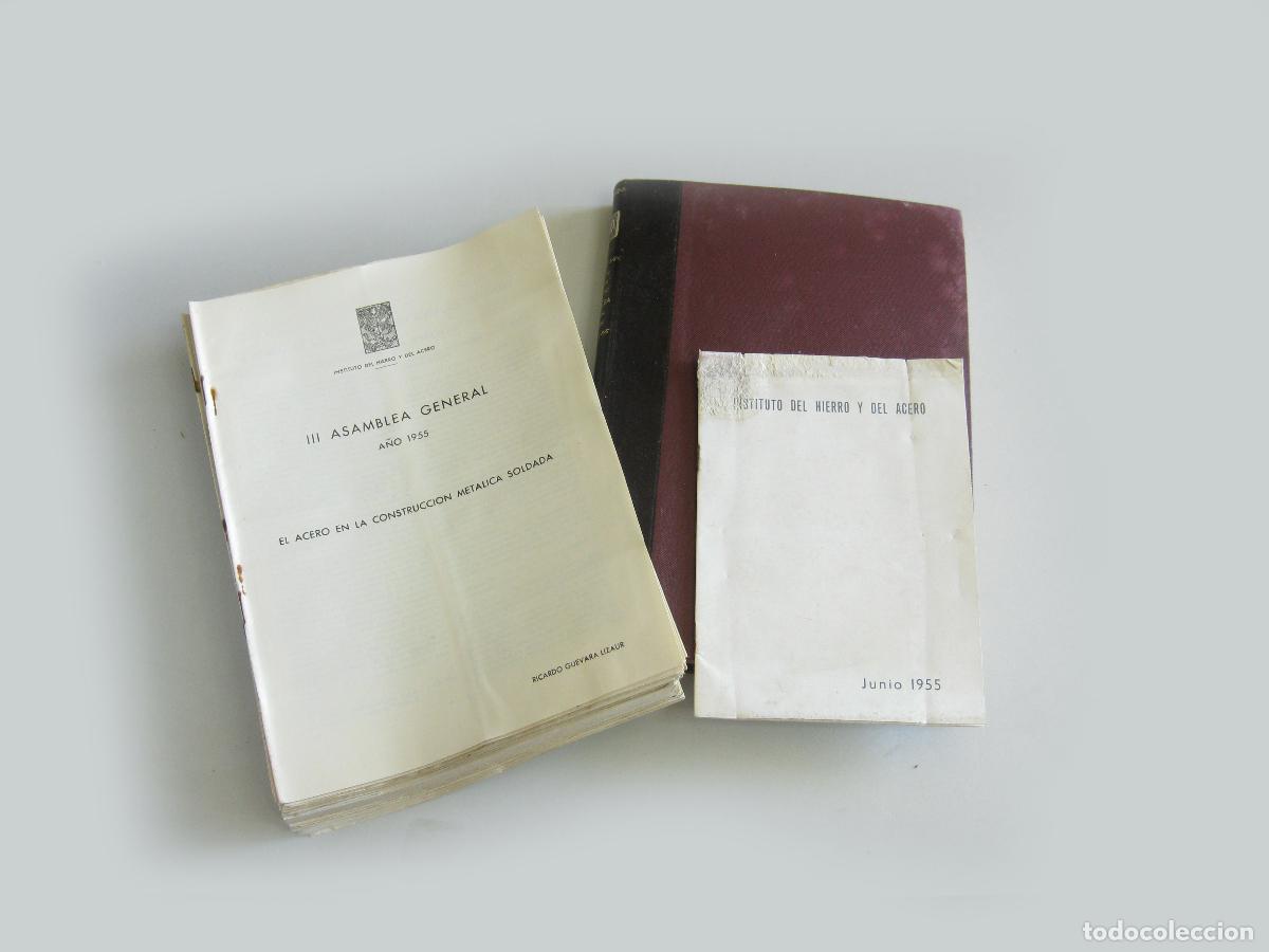 Libros de segunda mano: PONENCIAS DE LA ASAMBLEA GENERAL DEL INSTITUTO DEL HIERRO Y DEL ACERO. 1951 Y 1955