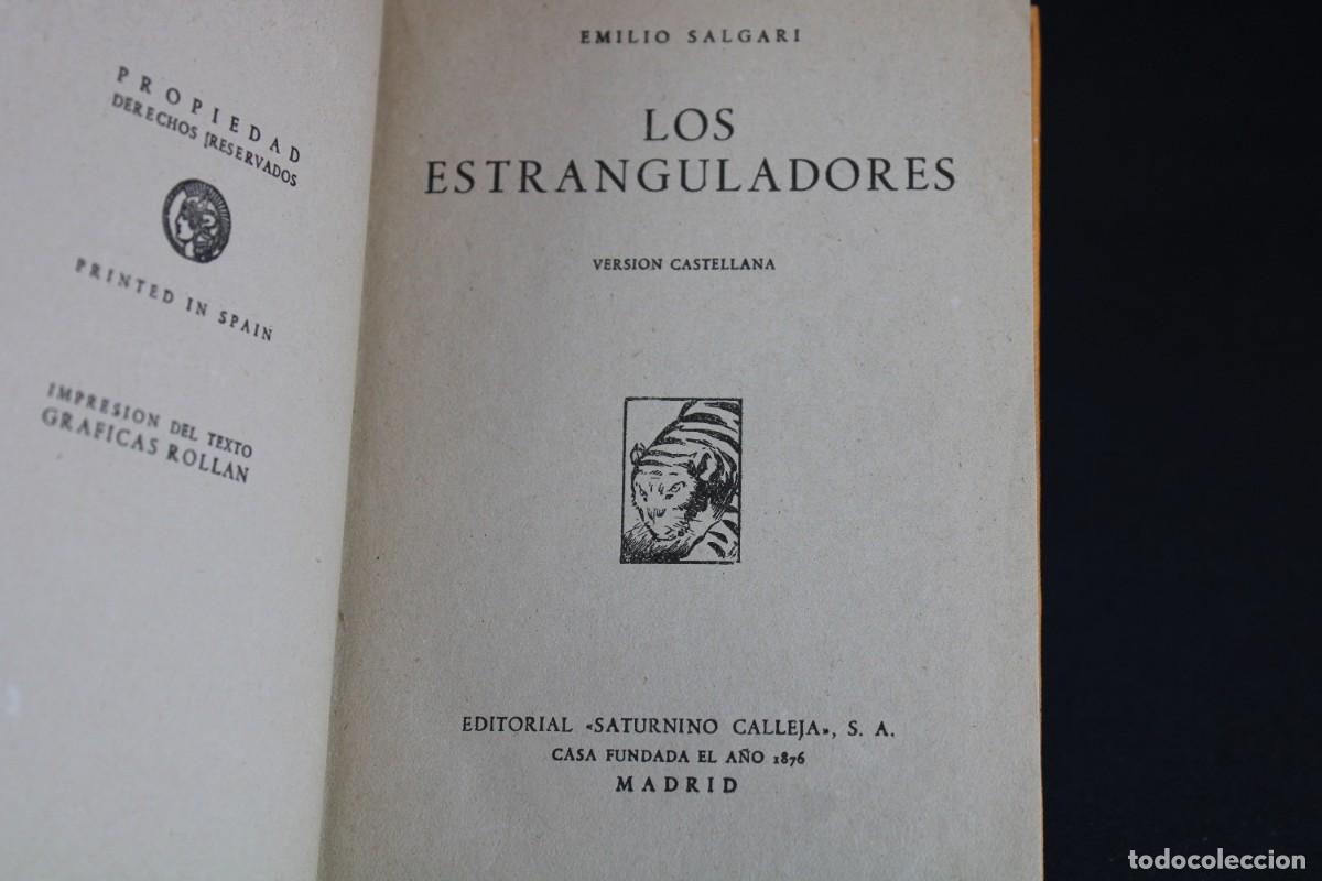 Libros de segunda mano: LOS ESTRANGULADORES / EMILIO SALGARI - Foto 3
