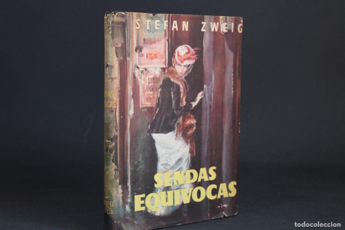 Libros de segunda mano: SENDAS EQUIVOCAS / STEFAN ZWEIG - Foto 1