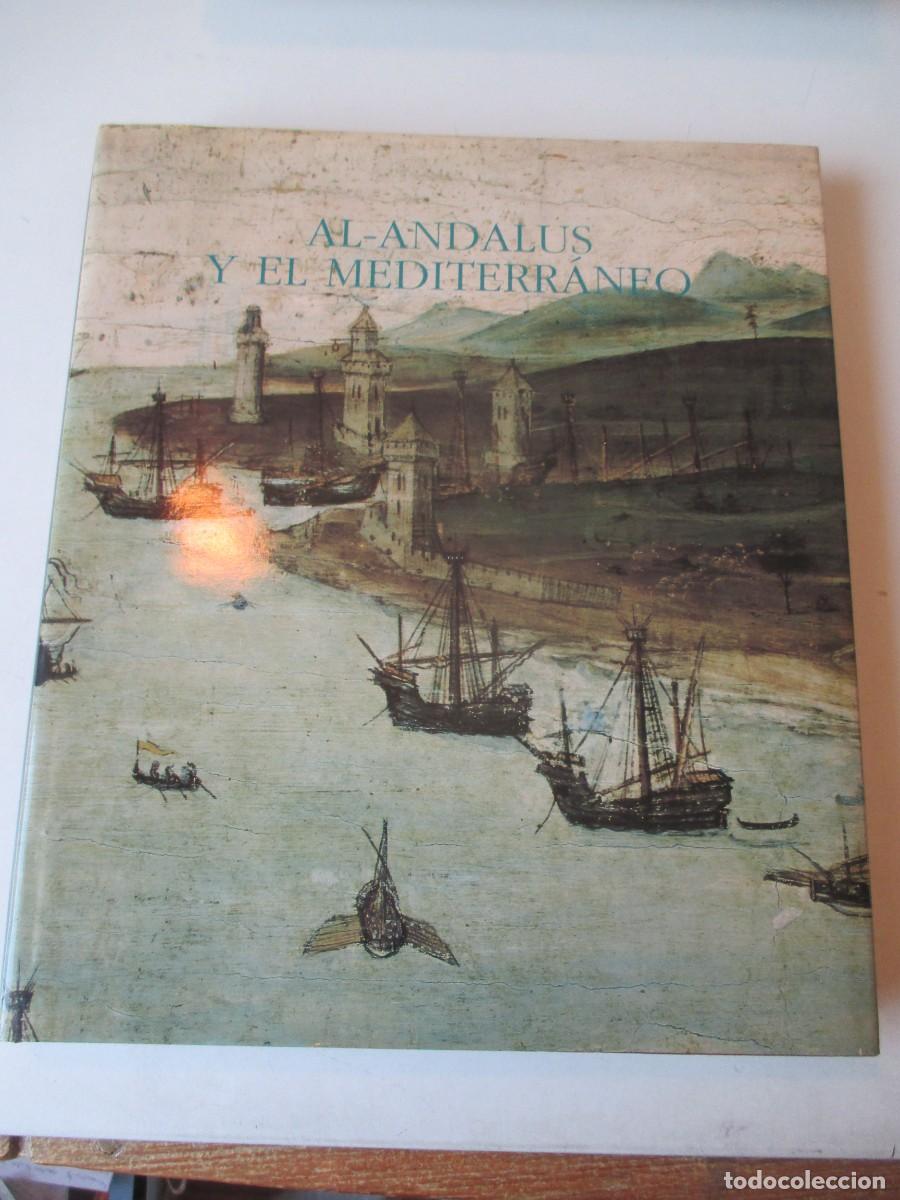 Libros de segunda mano: AL-ANDALUS Y EL MEDITERR&Aacute;NEO W41429