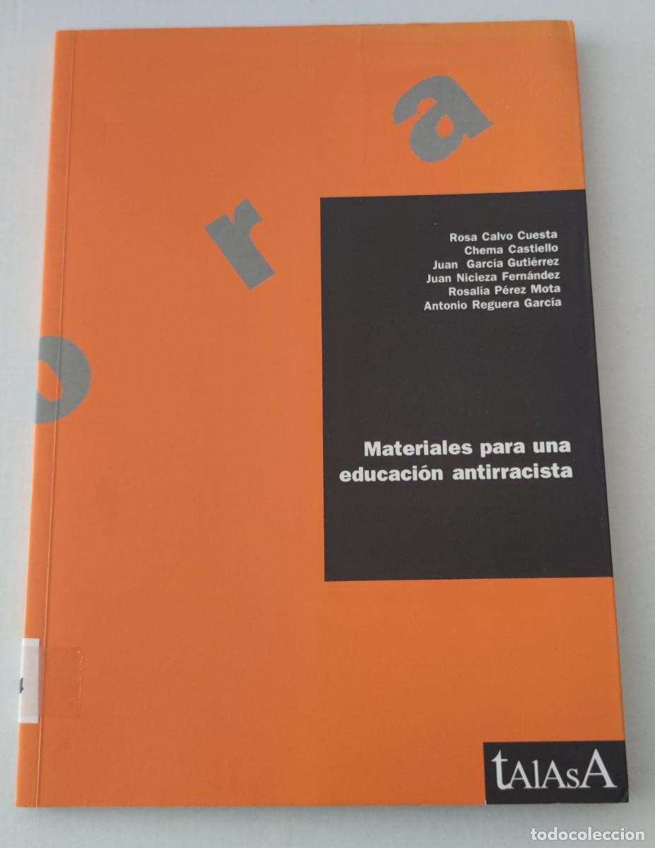 Libros de segunda mano: MATERIALES PARA UNA EDUCACI&Oacute;N ANTIRRACISTA - ED. TALASA