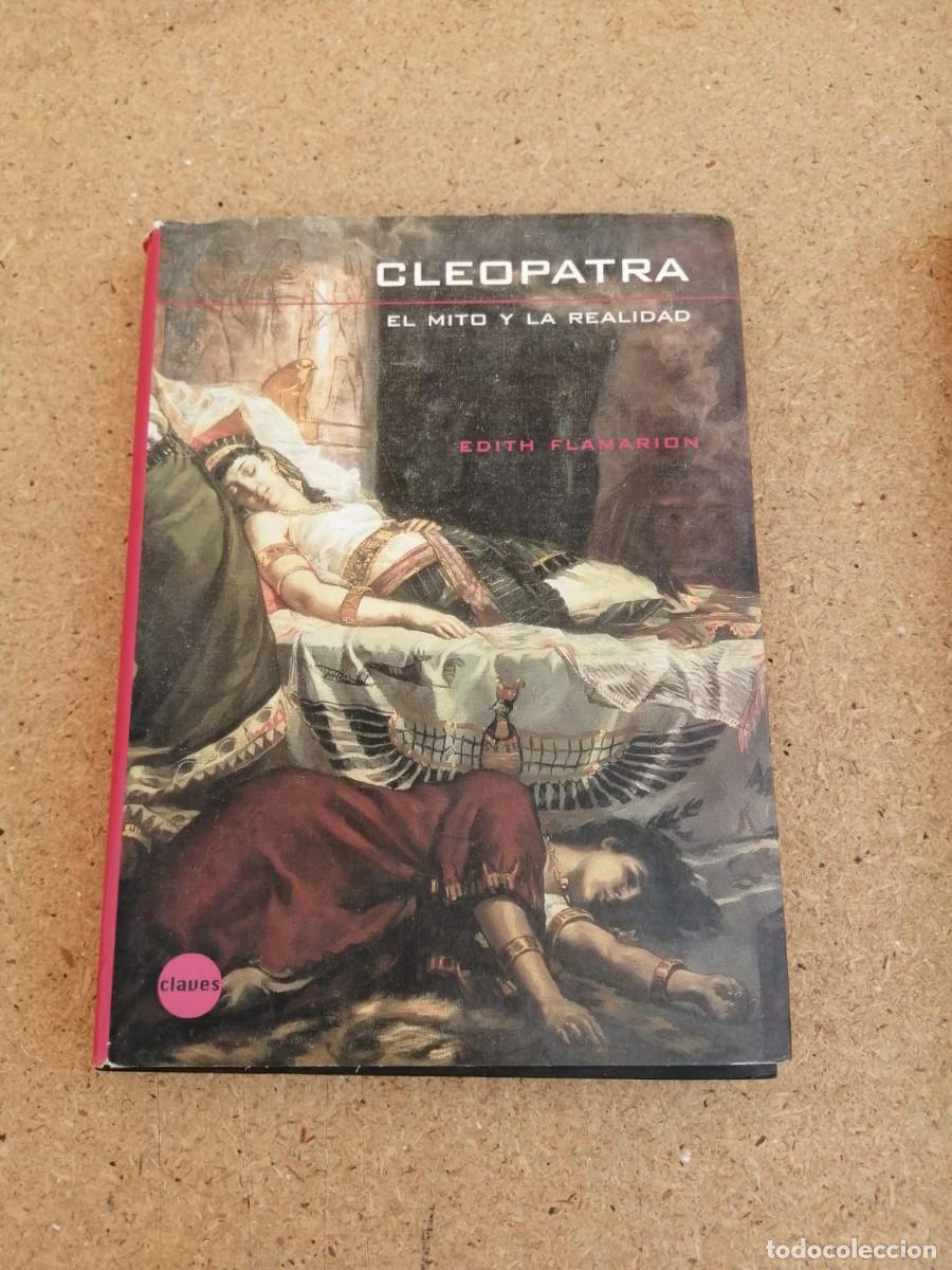 Libros de segunda mano: CLEOPATRA, EL MITO Y LA REALIDAD (EDITH FLAMARION) - Foto 1