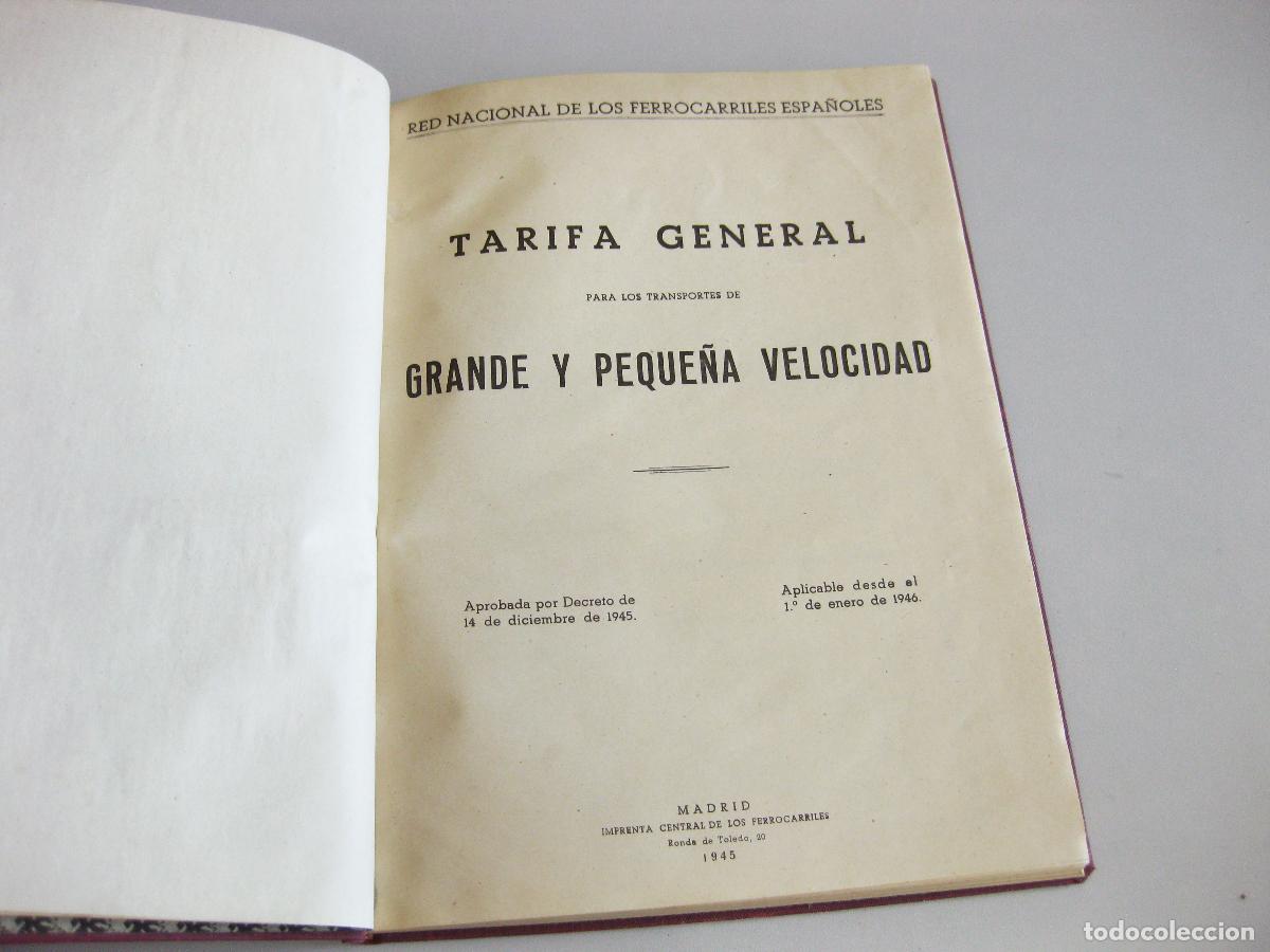 Libros de segunda mano: TARIFA GENERAL PARA LOS TRANSPORTES DE GRANDE Y PEQUE&Ntilde;A VELOCIDAD. FERROCARRILES ESPA&Ntilde;OL. RENFE 1945