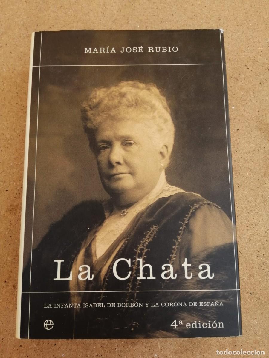 Libros de segunda mano: LA CHATA (MARIA JOSE RUBIO)