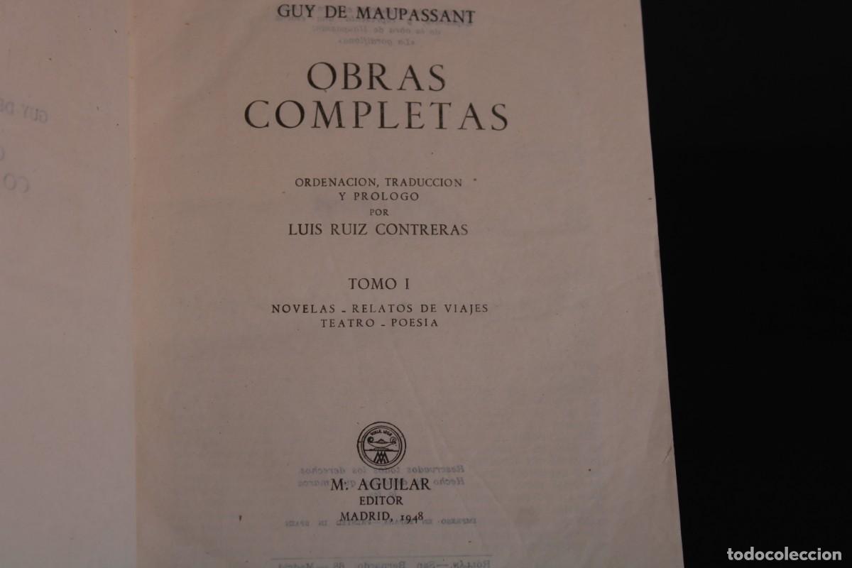 Libros de segunda mano: AGUILAR / OBRAS COMPLETAS TOMO I / GUY DE MAUPASSANT - Foto 5