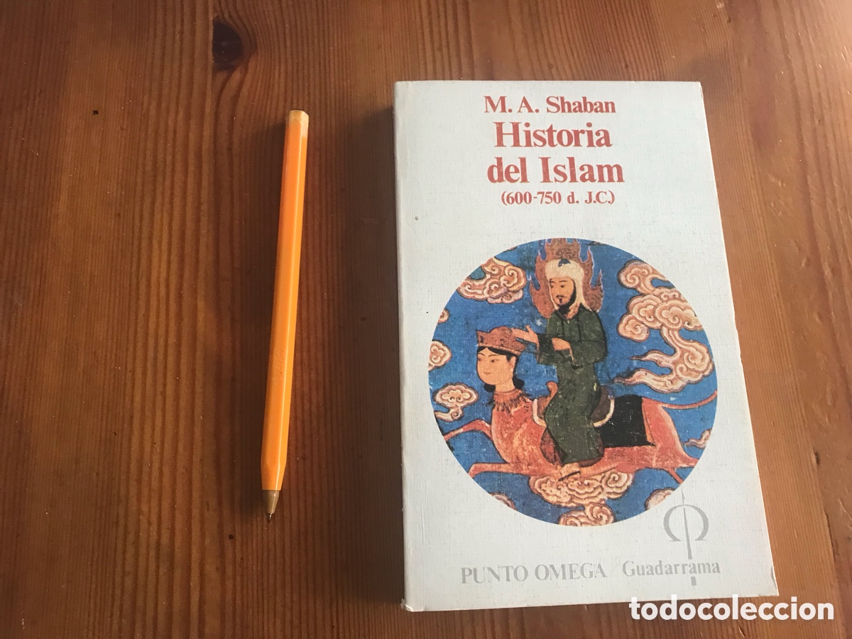 Libros de segunda mano: Historia del Islam (600-750 d.J.C. ). Punto Omega. Guadarrama n&ordm; 220