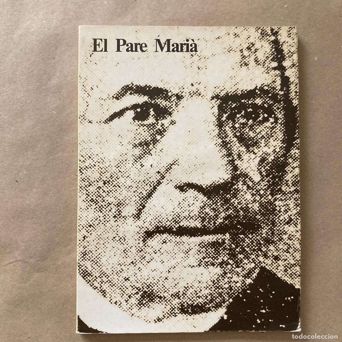 Libros de segunda mano: LIBRO EL PARE MARI&Agrave; FERRER I ESTRUCH, SALVADOR RIBA I GUM&Agrave;, ELS LLIBRES DE L'ATENEU IGUALAD&Iacute;, 1978