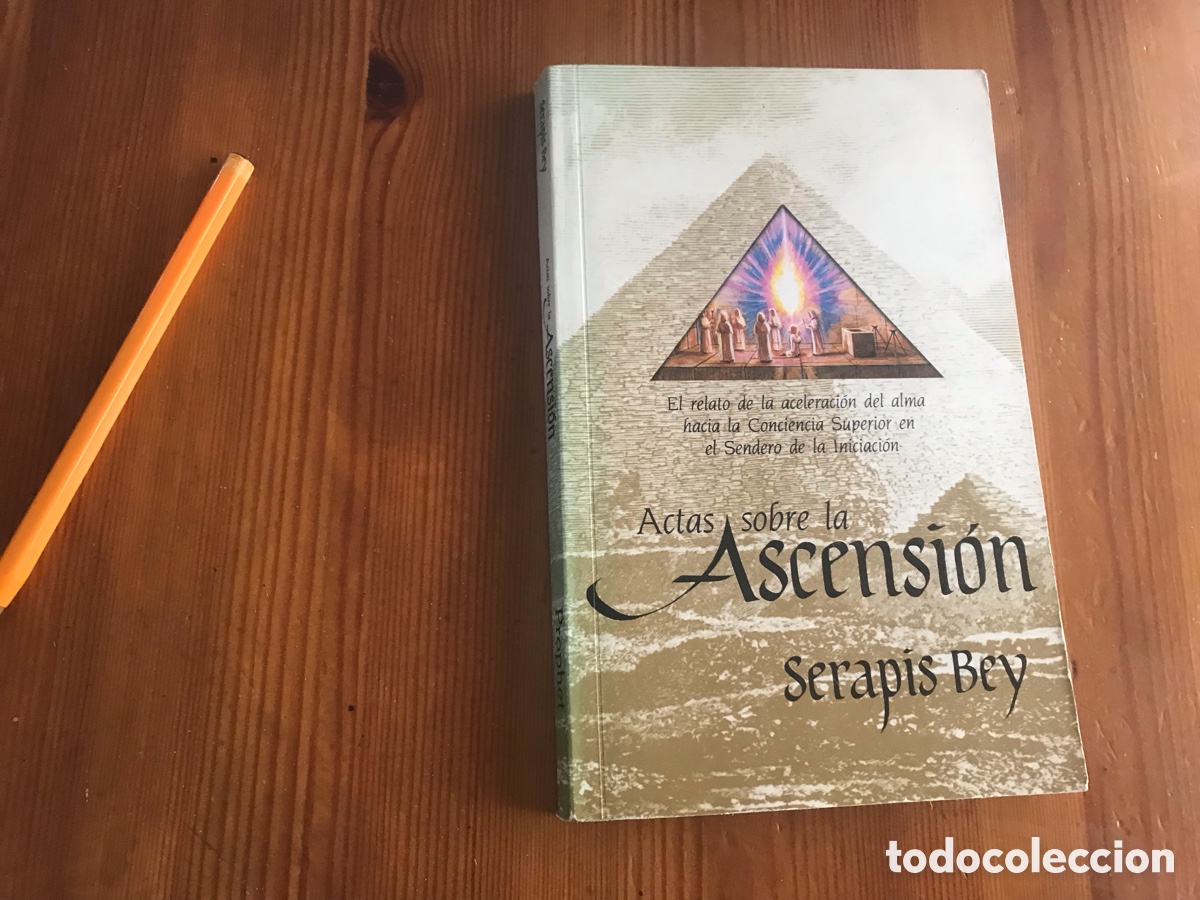 Libros de segunda mano: Actas sobre la Ascensi&oacute;n. Serapis Bey. Printed in Chile
