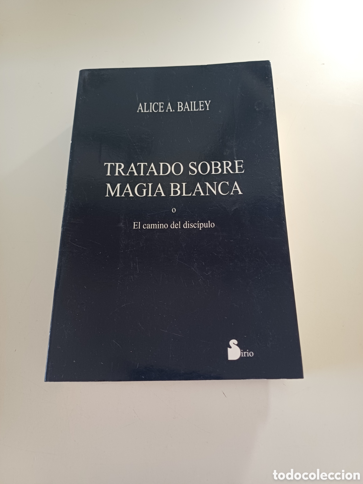 Libros de segunda mano: Tratado sobre la magia blanca o el camino del disc&iacute;pulo Alice Bailey 2006 esoterismo