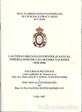 Libros de segunda mano: LAS INDIAS ORIENTALES ESPA&Ntilde;OLAS ANTE EL IMPERIALISMO DE LAS GRANDES NACIONES (1850-1896) - A-AM-1023