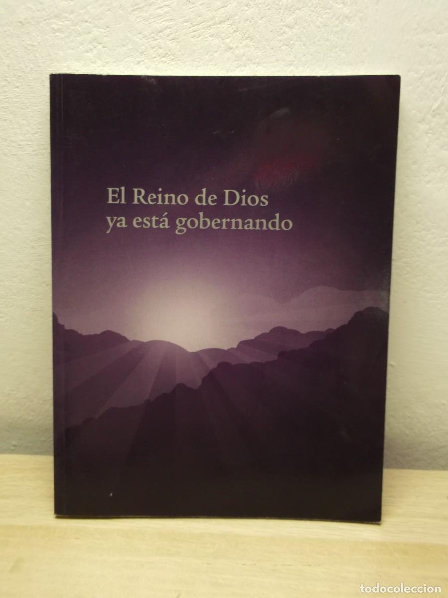 Libros de segunda mano: EL REINO DE DIOS YA EST&Aacute; GOBERNANDO 2014